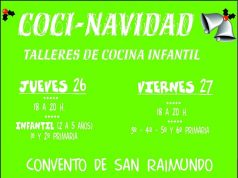 COCI NAVIDAD, EN EL CONVENTO DE SAN RAIMUNDO DE POTES.